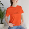 Aus dem Weg, ich bin richtig wichtig - Unisex Jersey Kurzarm T-Shirt – Bild 53