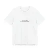 Aus dem Weg, ich bin richtig wichtig - Unisex Jersey Kurzarm T-Shirt – Bild 4