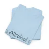 "Alkohol - weil keine großartige Geschichte mit einem Salat beginnt"-Shirt – Bild 114